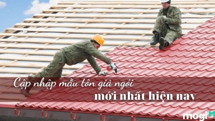 mái tôn giả ngói