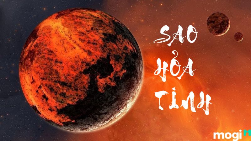 Sao Hỏa Tinh: Ý Nghĩa Trong Lá Số Tử Vi Và Bí Quyết Hóa Giải